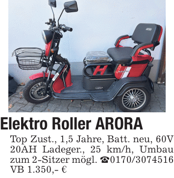 Elektro Roller ARORA Top Zust., 1,5 Jahre, Batt. neu, 60V 20AH Ladeger., 25 km/h, Umbau zum 2-Sitzer mögl. _0170/3074516 VB 1.350,- €