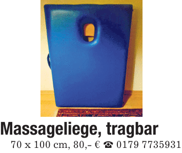Massageliege, tragbar 70 x 100 cm, 80,- € _ 0179 7735931
