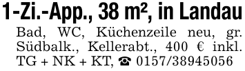1-Zi.-App., 38 m², in LandauBad, WC, Küchenzeile neu, gr. Südbalk., Kellerabt., 400 € inkl. TG + NK + KT, _ 0157/38945056