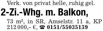 Verk. von privat helle, ruhig gel.2-Zi.-Whg. m. Balkon, 73 m², in SR, Amselstr. 11 a, KP 212 000,- €, _ 0151/55035139
